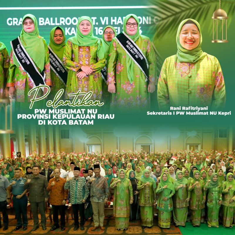 Sekretaris I Pengurus Wilayah (PW) Muslimat Nahdlatul Ulama (NU) Kepri, Rani Rafitriyani. Foto:Istimewa