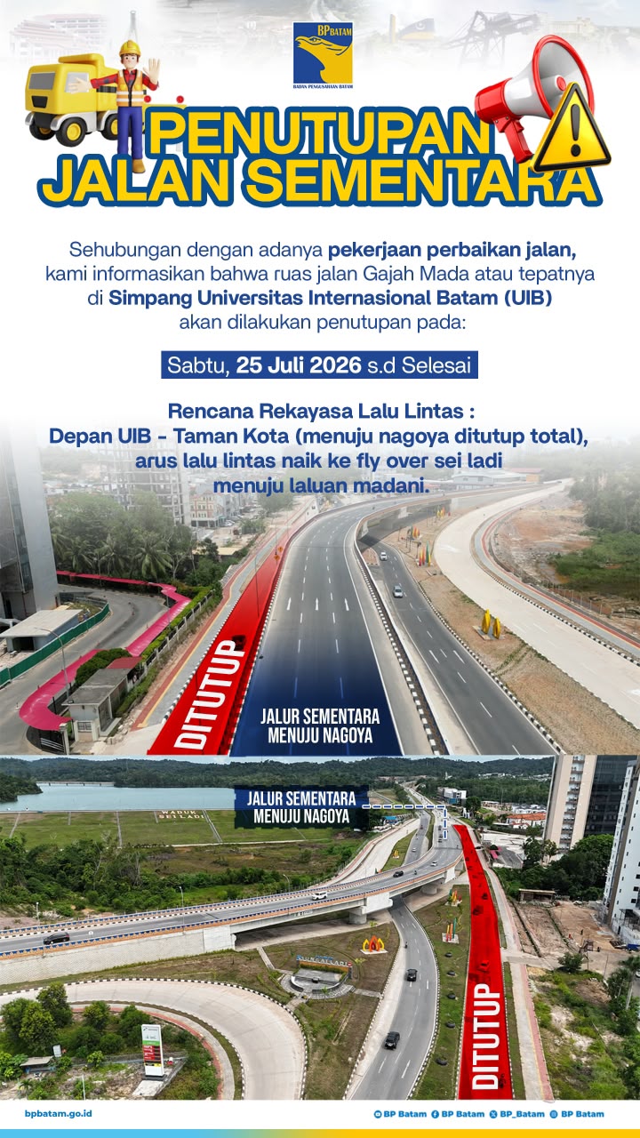 Badan Pengusahaan (BP) Batam memulai rekonstruksi menyeluruh Jalan Gajah Mada, tepatnya di ruas Pura Agung Amerta Bhuana hingga Taman Kota, mulai 25 Juli 2026. Foto:Ist